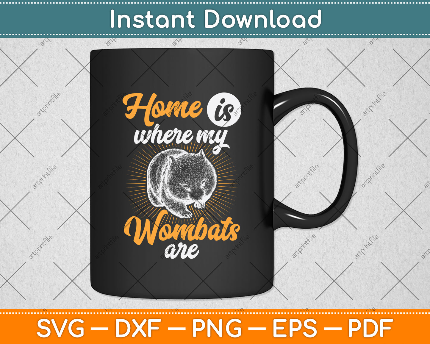 Home Is Where My Wombats Are Svg Png Dxf Digital Cutting File