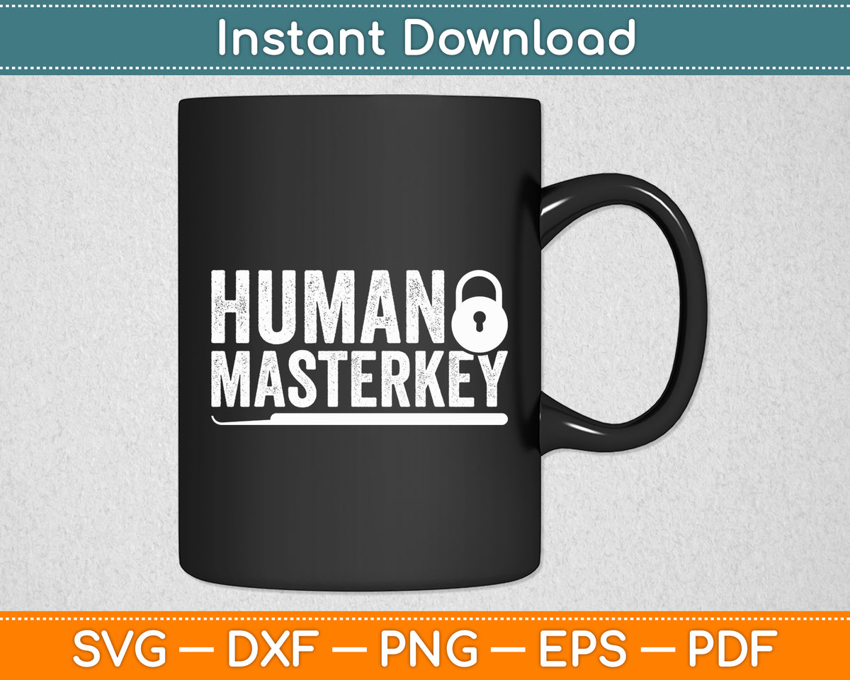 Human Masterkey Lock Picking - Lock Picker And Locksmith Svg Digital Cutting File