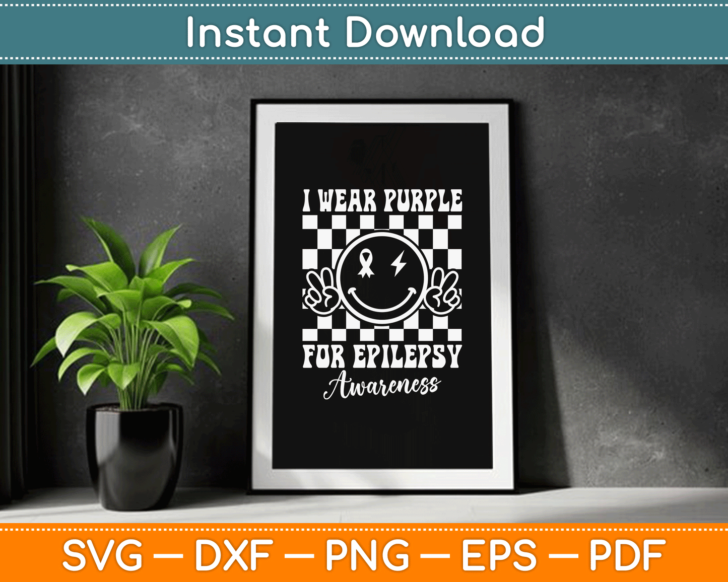 I Wear Purple for Epilepsy Awareness Smile Face Epilepsy SVG Digital Cutting File