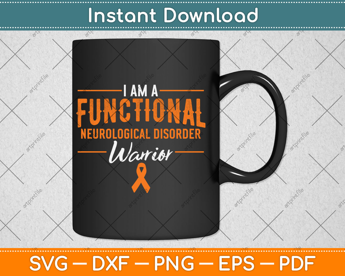 I Am A Functional Neurological Disorder Warrior Awareness Svg Digital Cutting File