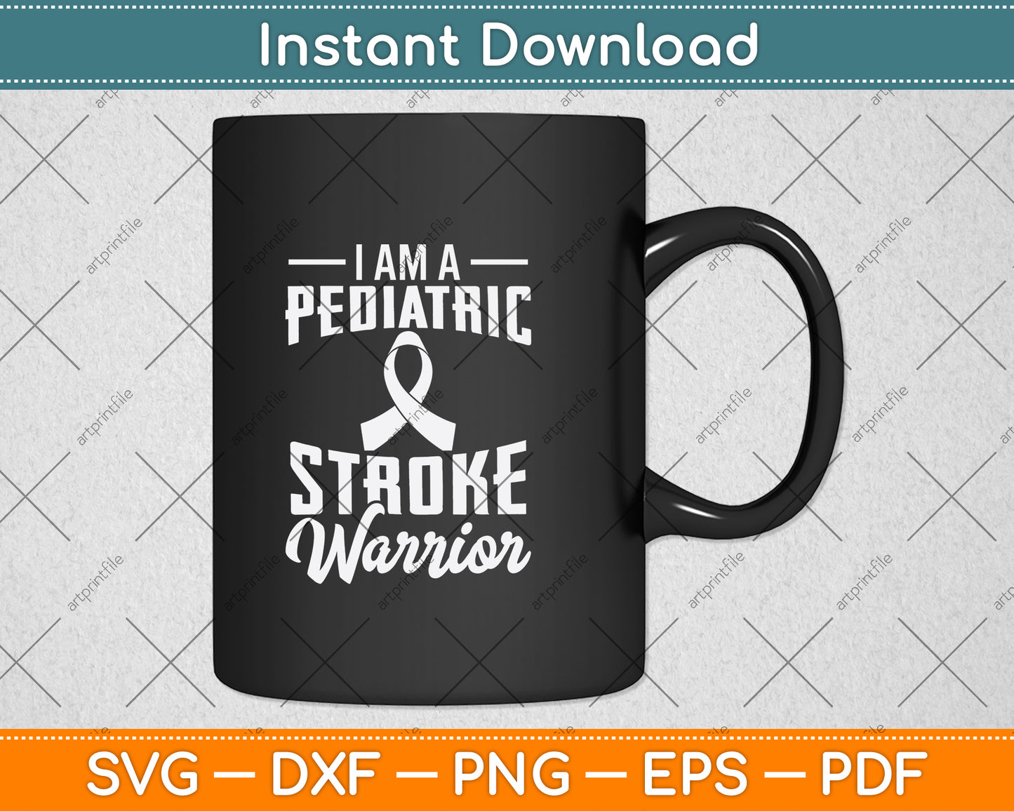 I Am A Pediatric Stroke Warrior Svg Png Dxf Digital Cutting File
