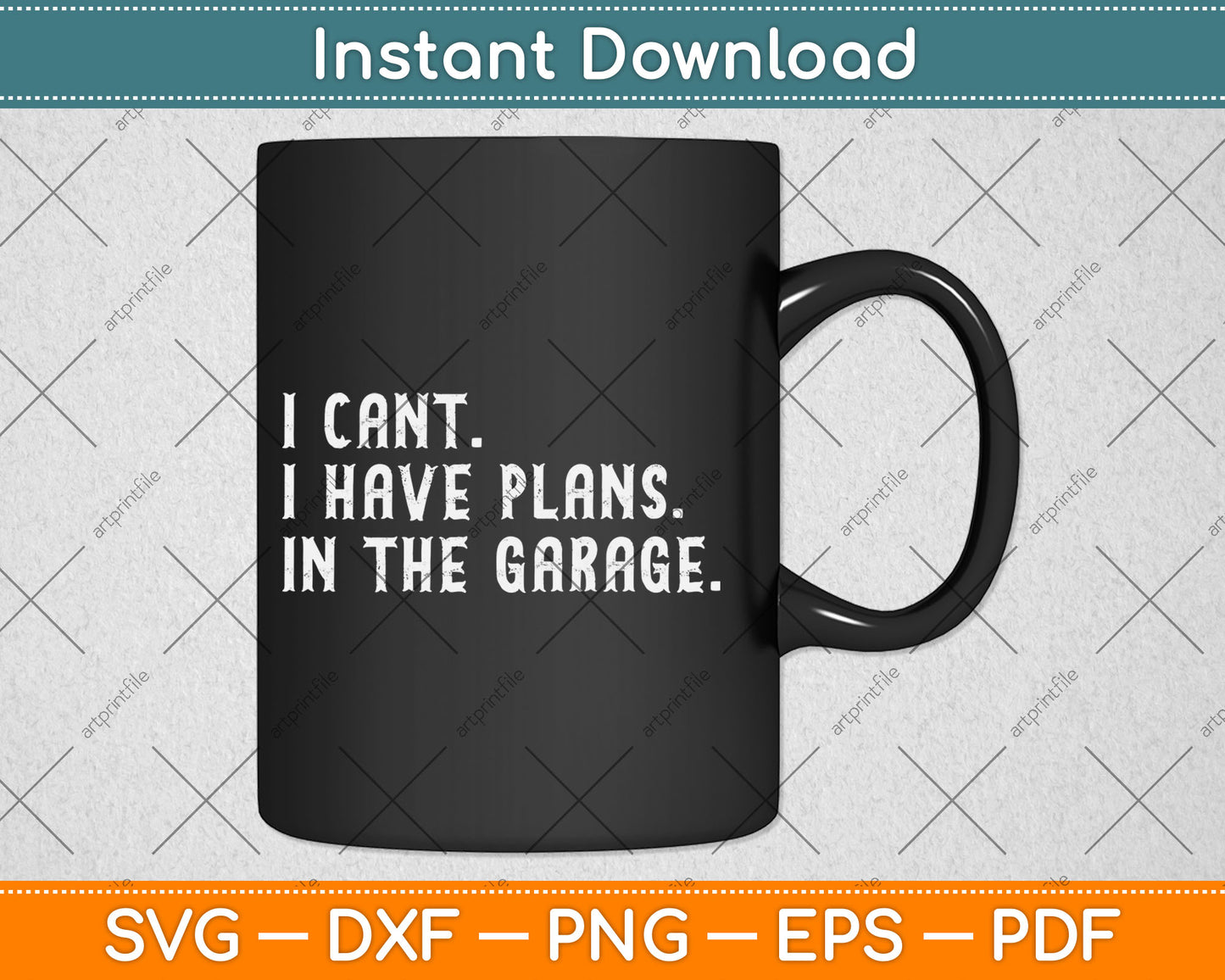 I Can't I Have Plans In The Garage Father's Day Car Mechanics Svg Design Cutting File
