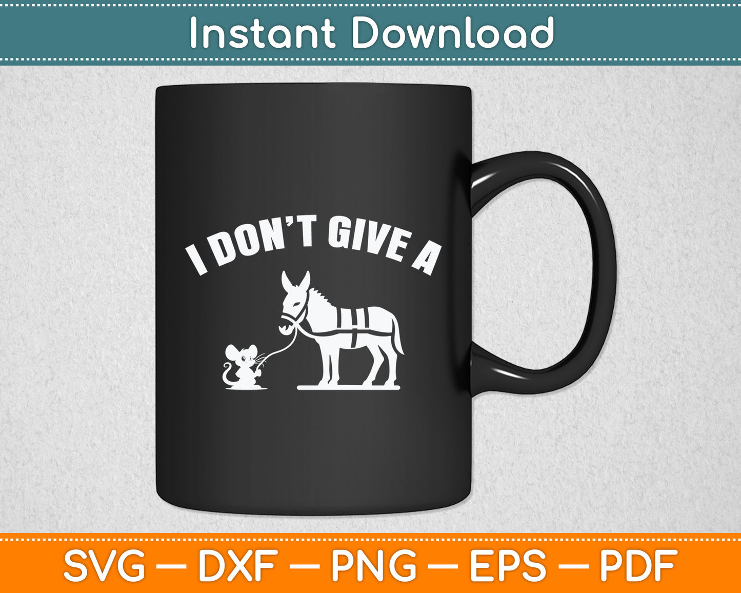 I Don't Give A Rats Ass Distressed Svg Digital Cutting File