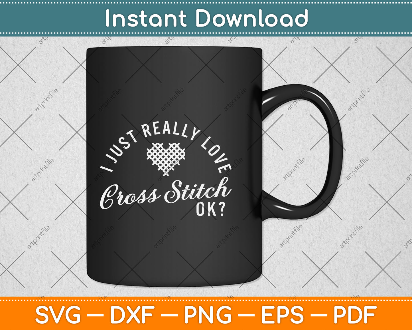 I Just Really Love Cross Stitch Ok Svg Png Dxf Digital Cutting File