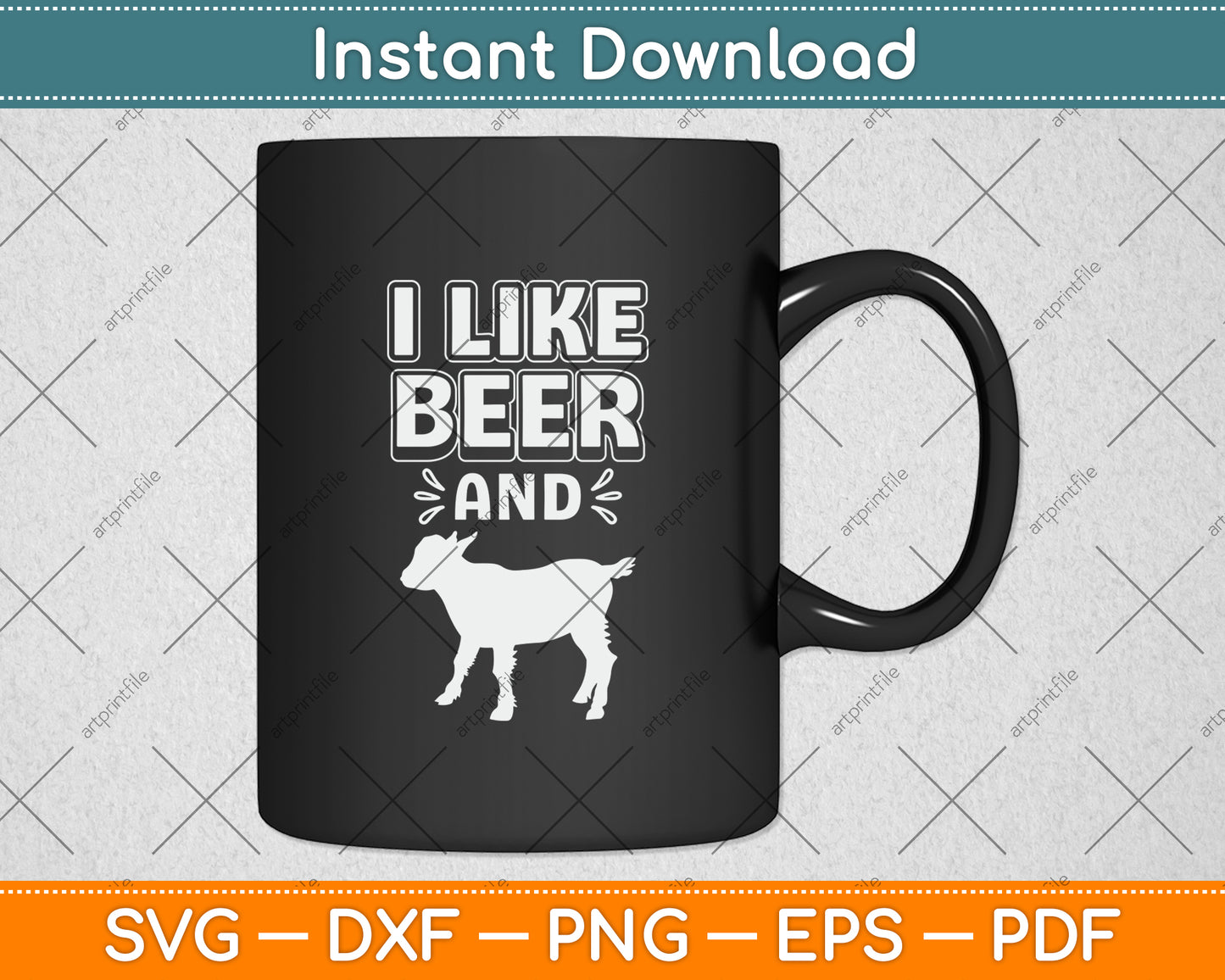 I Like Beer And Goat Svg Digital Cutting File