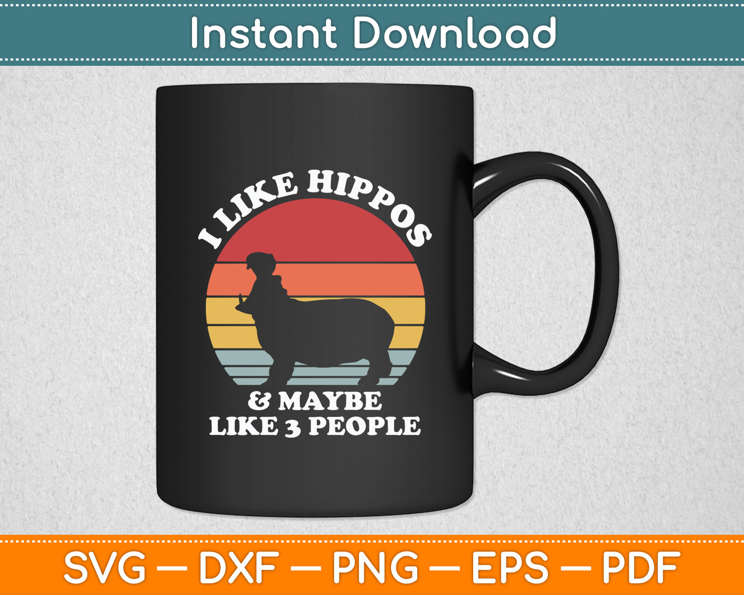 I Like Hippos And Maybe Like 3 People Hippo Hippopotamus Svg Png Dxf Cutting File