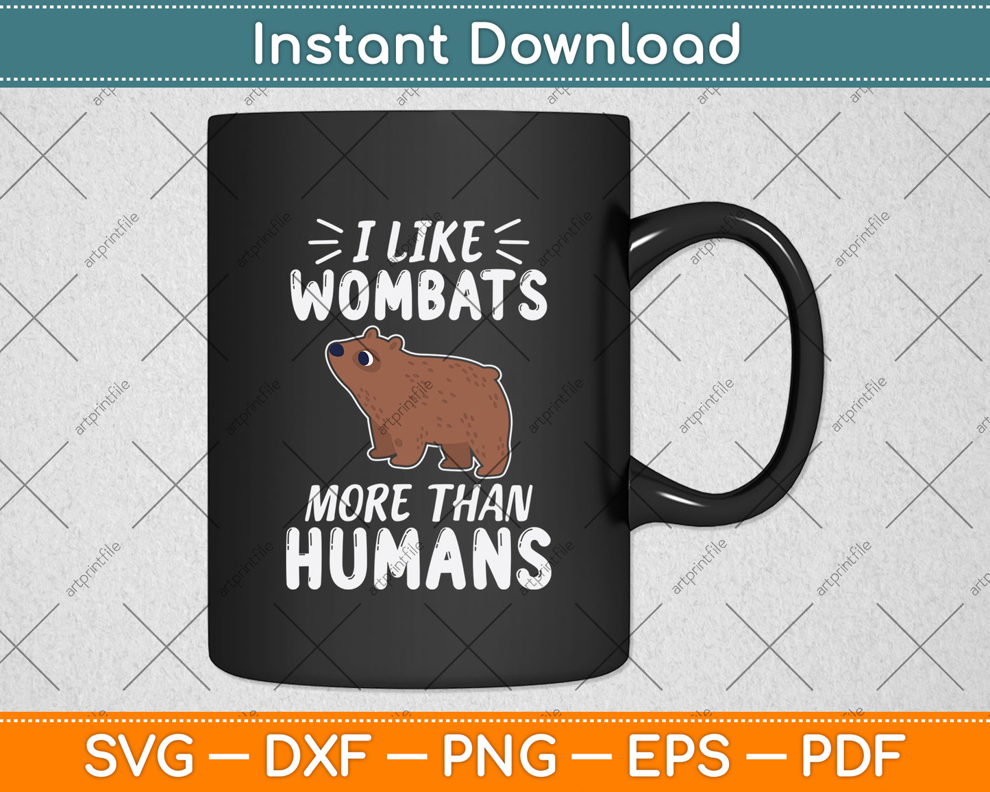 I Like Wombats More Than Humans Svg Png Dxf Digital Cutting File