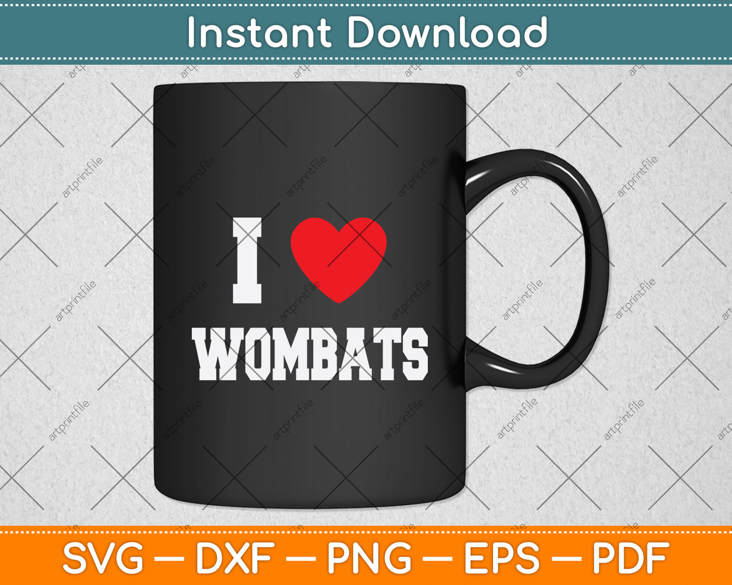 I Love Wombats Svg Png Dxf Digital Cutting File