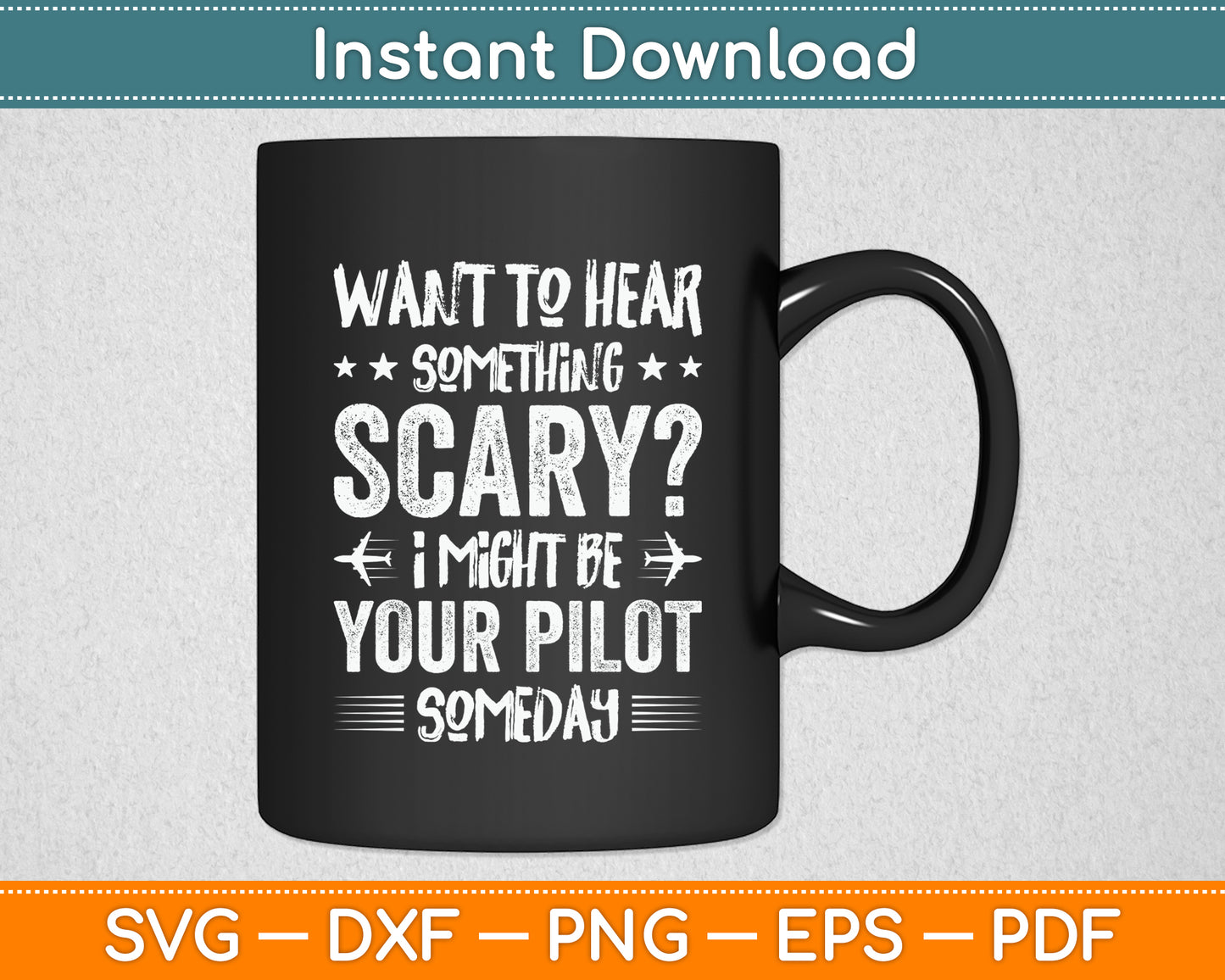 I Might Be Your Pilot Someday Aviation Svg Png Dxf Digital Cutting File