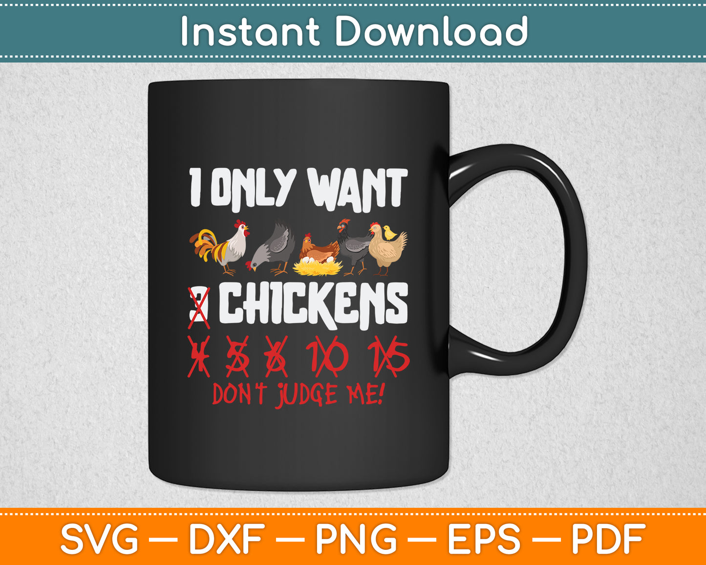I Only Want Chickens Chicken Lovers Funny Svg Digital Cutting File