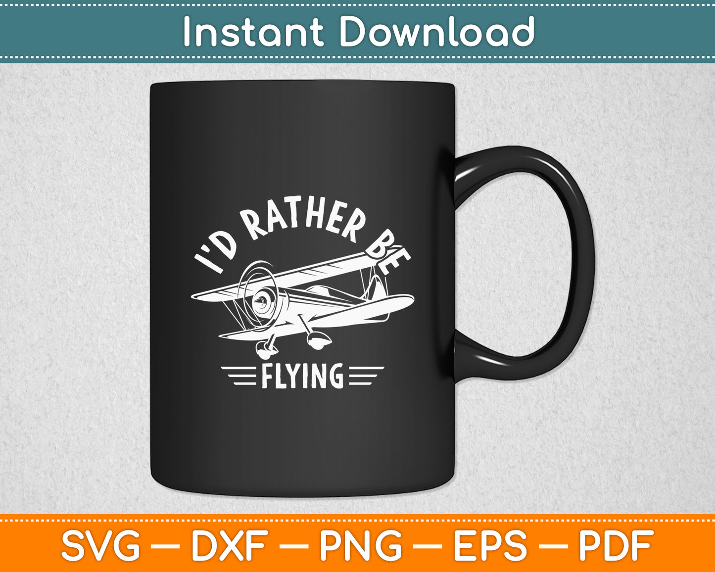 I'd Rather Be Flying Airplane Pilot Funny Svg Png Dxf Digital Cutting File