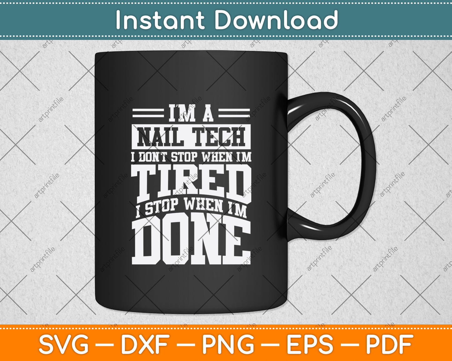 I'm A Maintenance Technician I Don't Stop When I'm Tired Svg Digital Cutting File