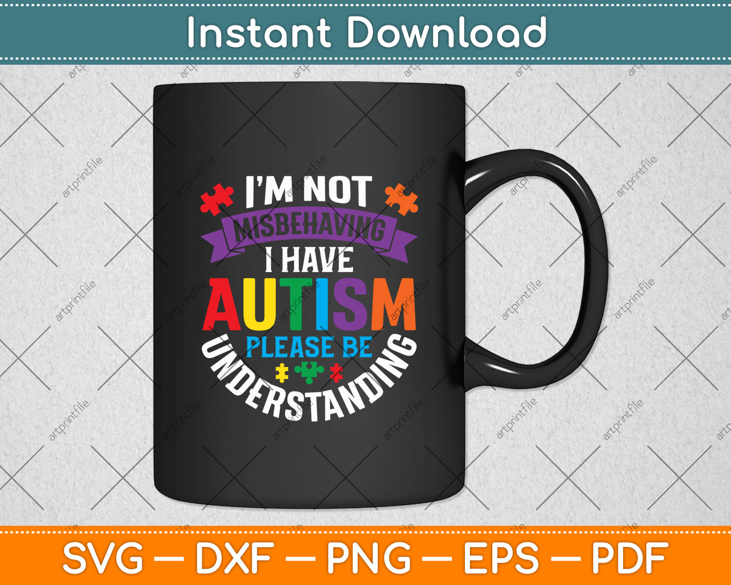 I’m Not Misbehaving I Have Autism Please Be Understanding Svg Digital Cutting File