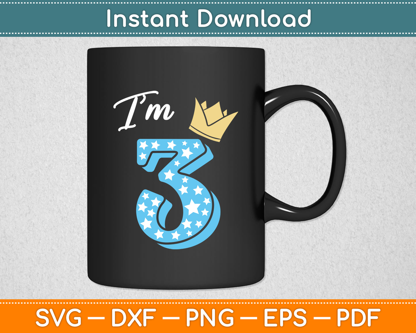 I’m Three Year Old Birthday Boy Kid Birthday Svg Digital Cutting File