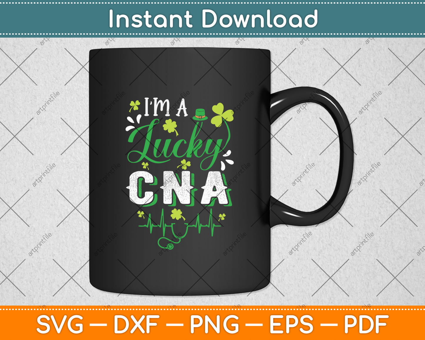 I'm A Lucky CNA Nurse St Patrick's Day Svg Digital Cutting File