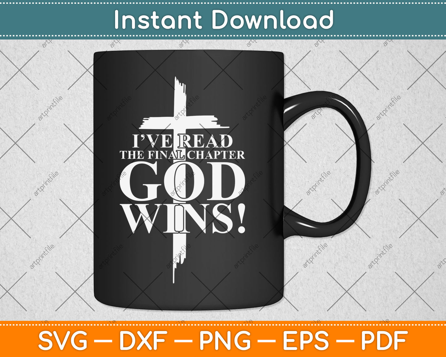 I've Read the Final Chapter God Wins Christian Faith Cross Svg Digital Cutting File