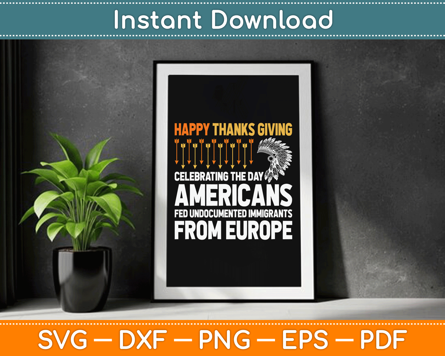 Indigenous People Thanksgiving American Immigrant SVG Digital Cutting File