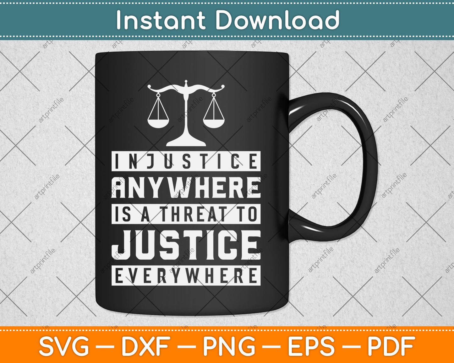 Injustice Anywhere Is A Threat To Justice Everywhere Svg Digital Cutting File