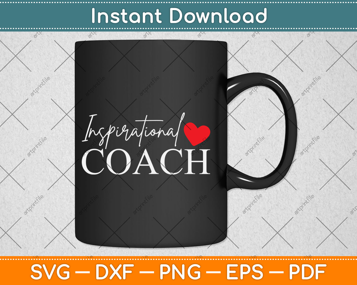 Inspirational Coach Svg Digital Cutting File
