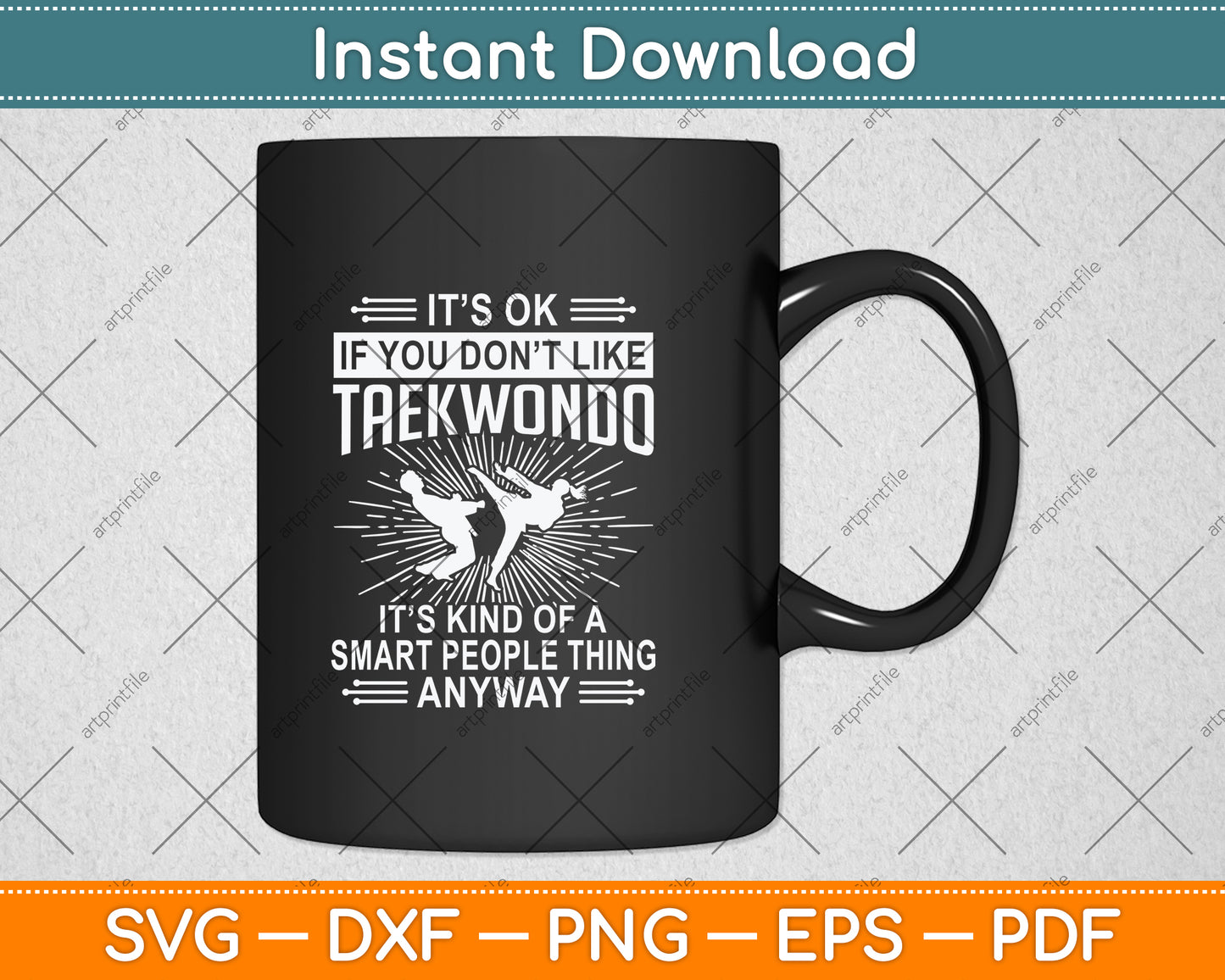 It’s Ok If You Don't Like Taekwondo Svg Png Dxf Digital Cutting File