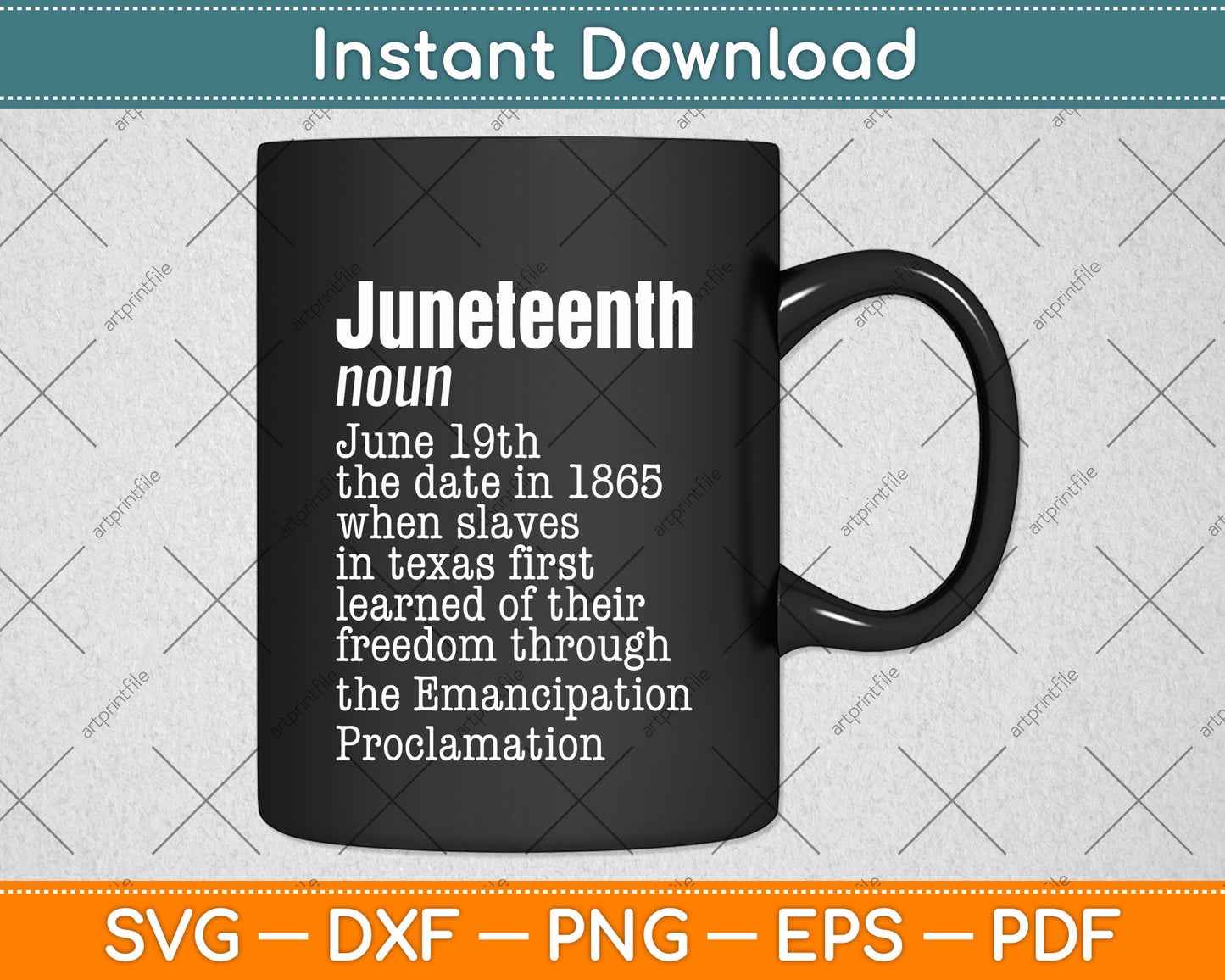 Juneteenth 19th June 1865 Definition African-American History Svg Digital Cutting File
