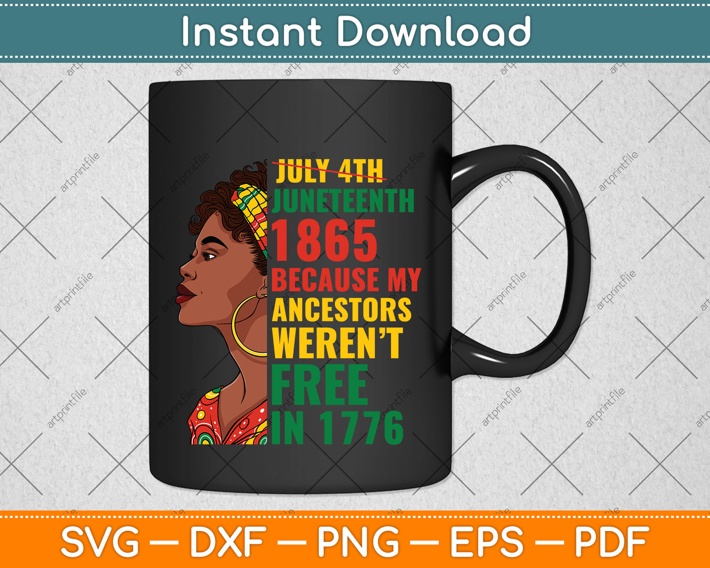 Juneteenth Is My Independence Day Afro Melanin Black Women Svg Digital Cutting File