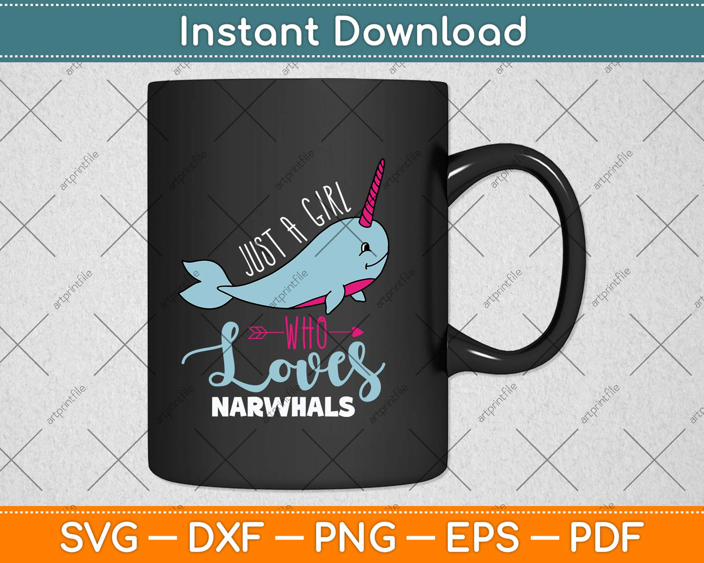 Just A Girl Who Loves Narwhals Narwhal Marine Mammal Lover Svg Digital Cutting File