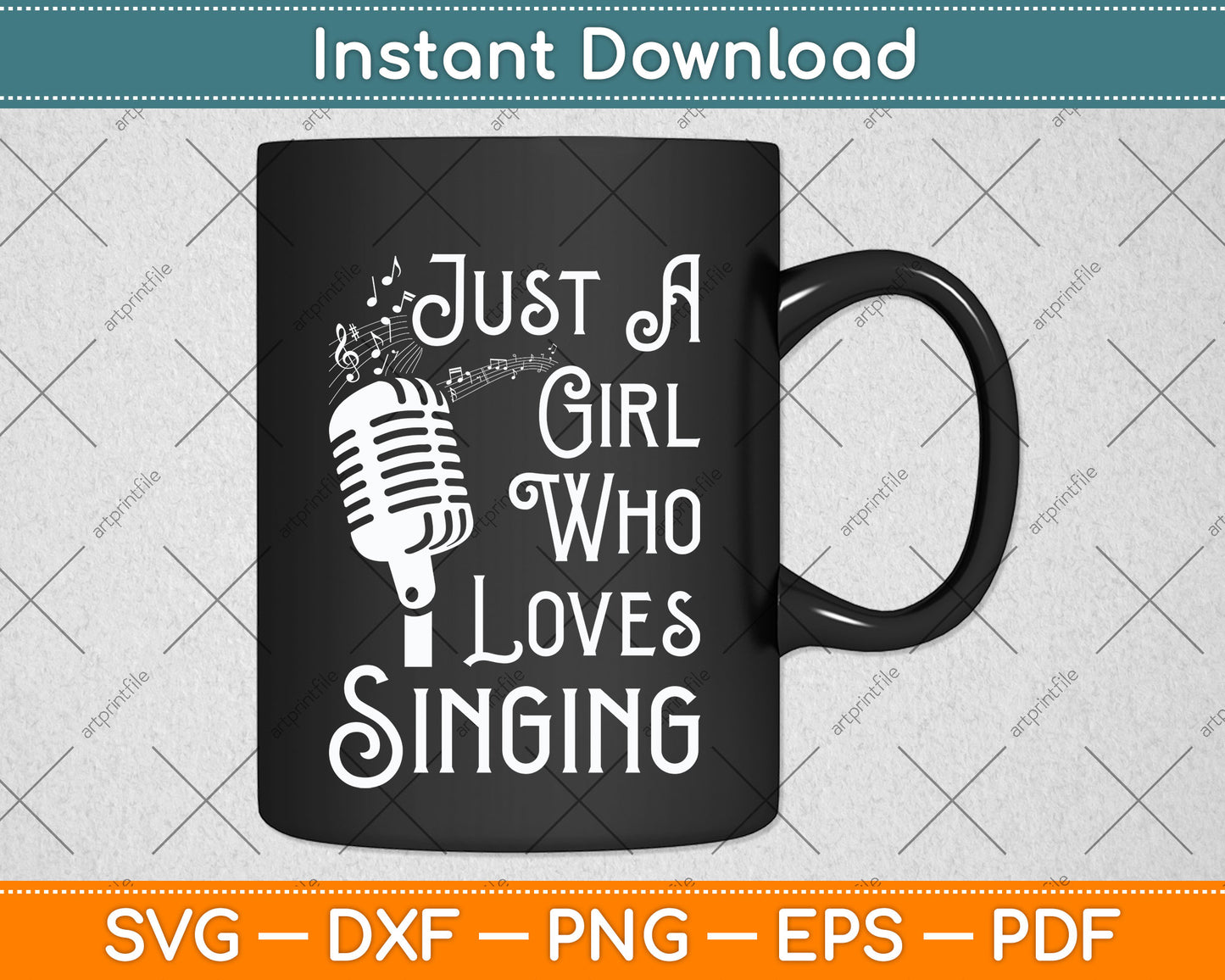 Just A Girl Who Loves Singing Svg Design Digital Cutting File