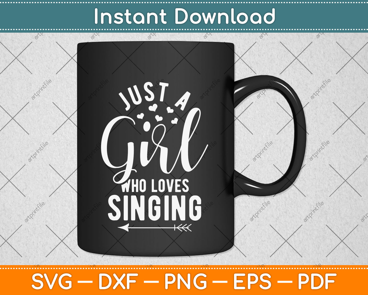 Just A Girl Who Loves Singing Musical Svg Png Dxf Digital Cutting File