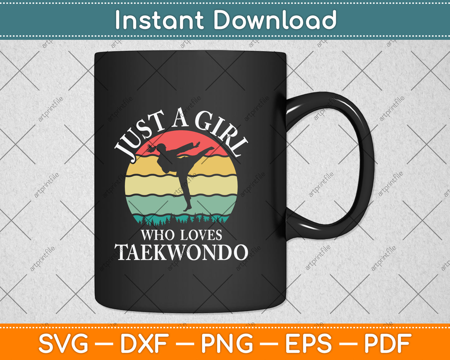 Just A Girl Who Loves Taekwondo Svg Png Dxf Digital Cutting File