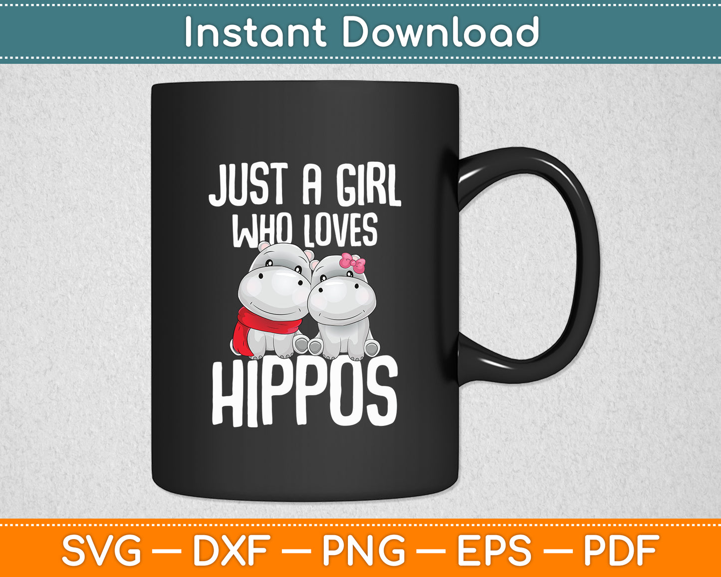 Just a Girl Who Loves Hippos Hippopotamus Kids Svg Png Dxf Digital Cutting File