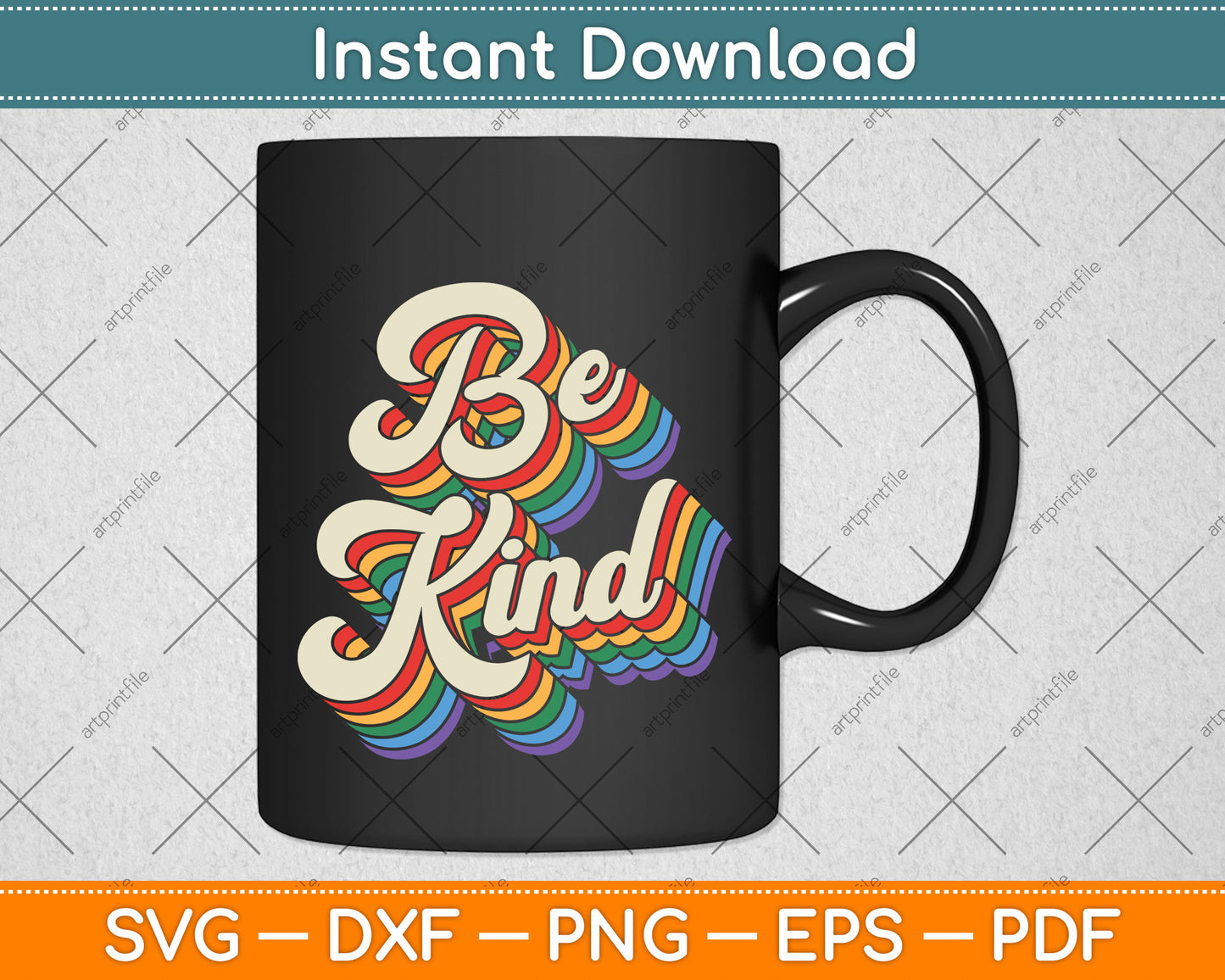 LGBTQ Be Kind Gay Pride LGBT Ally Rainbow Flag Retro Svg Png Dxf Digital Cutting File
