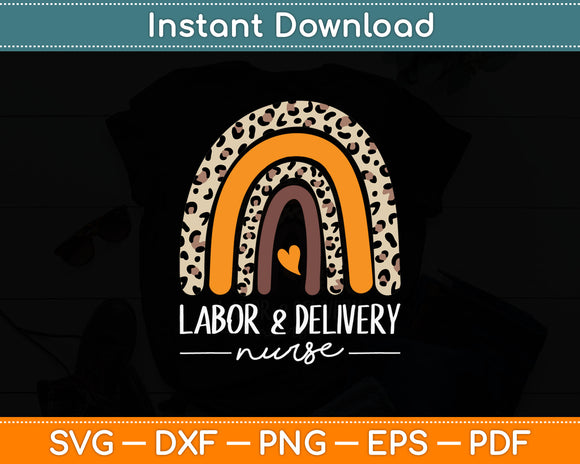 Labor And Delivery Nurse Svg Digital Cutting File