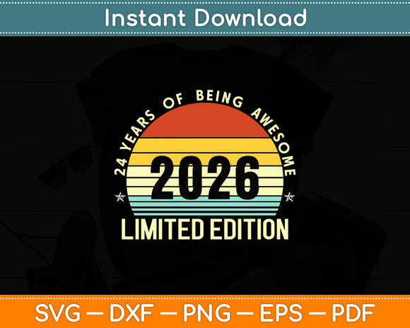 Limited Edition Awesome 2026 Years Svg Digital Cutting File
