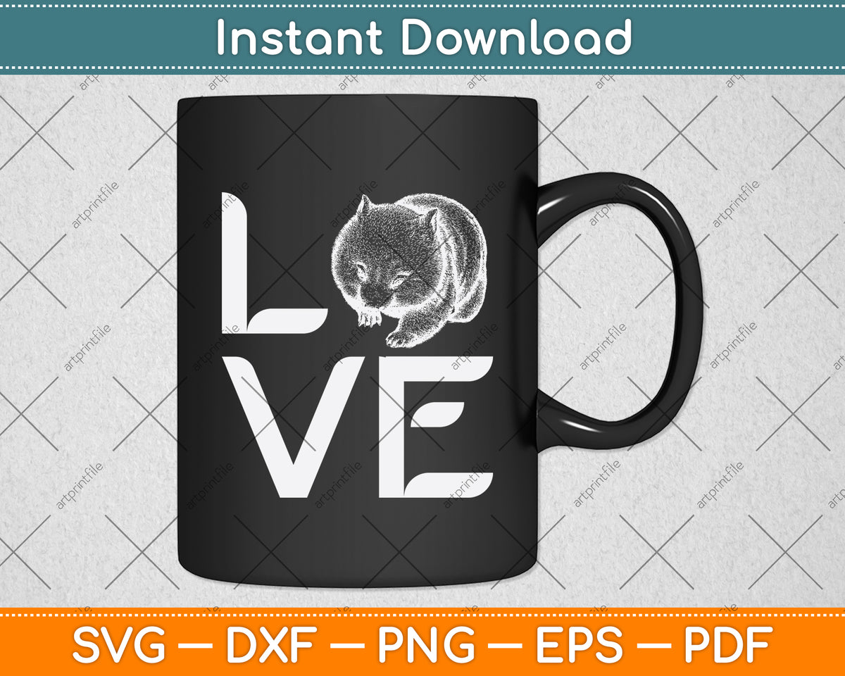 Love Wombats Svg Png Dxf Digital Cutting File