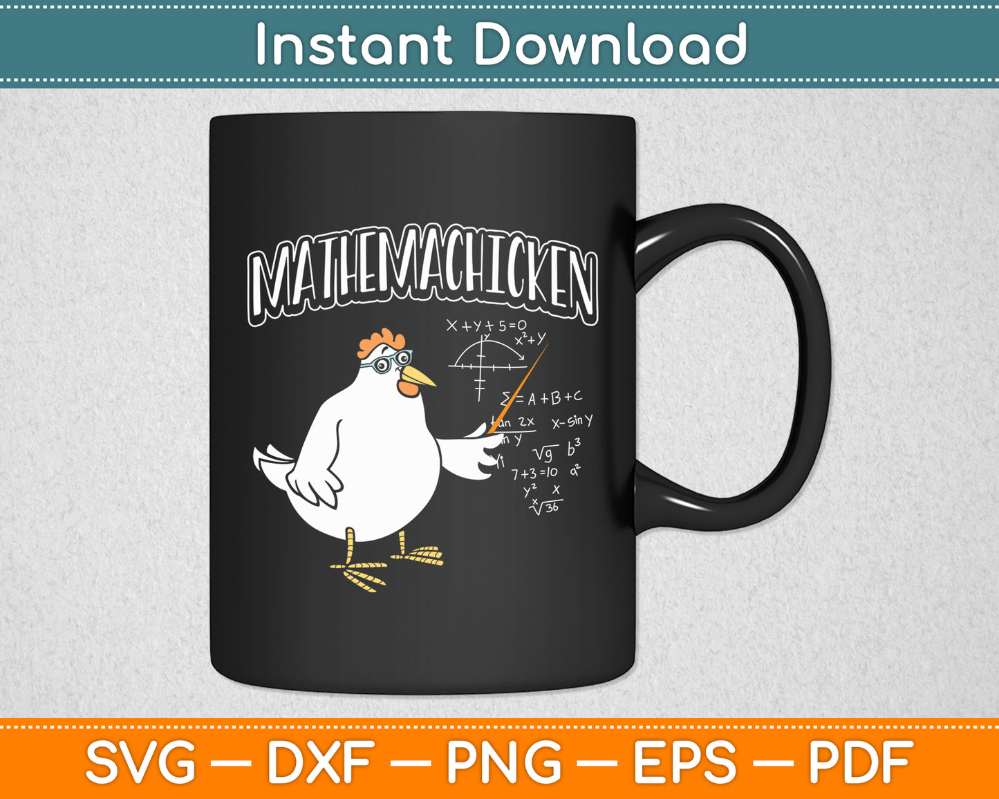 Mathemachicken Math Teacher Chicken Svg Digital Cutting File