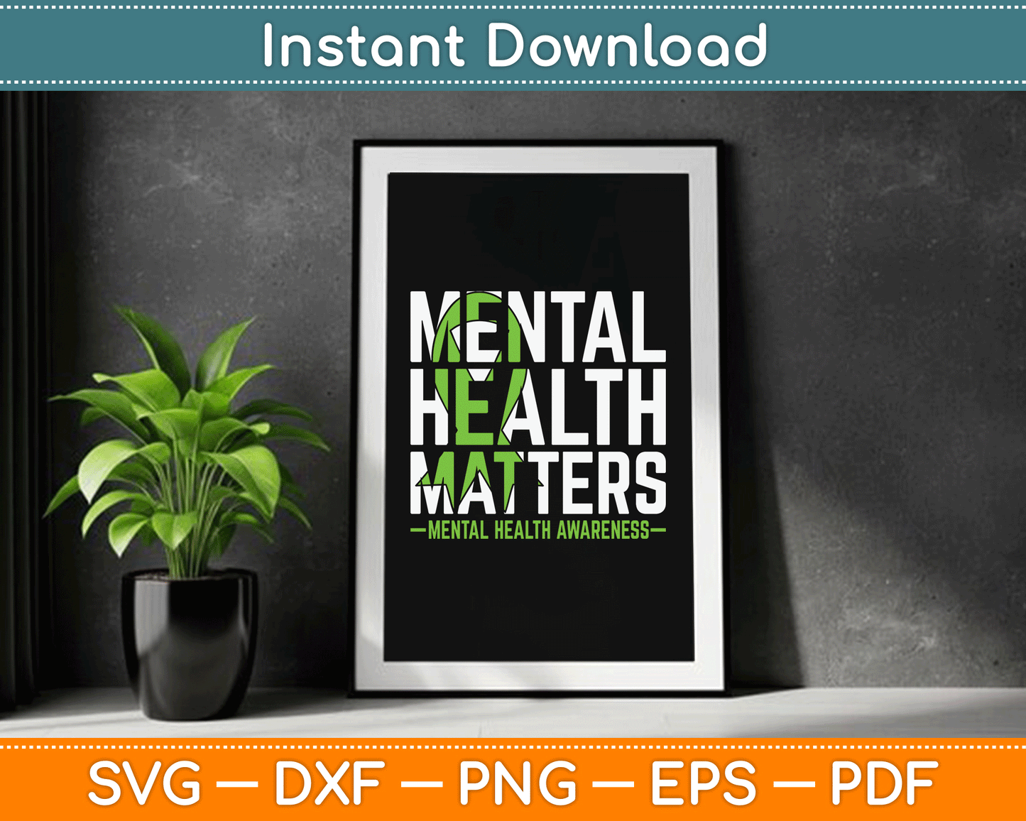 Mental Health Matters Green Ribbon Mental Health Awareness SVG Digital Cutting File