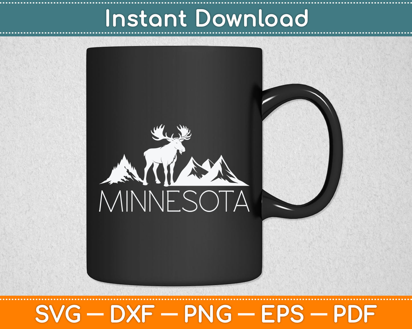 Minnesota Moose and Mountains Svg Digital Cutting File