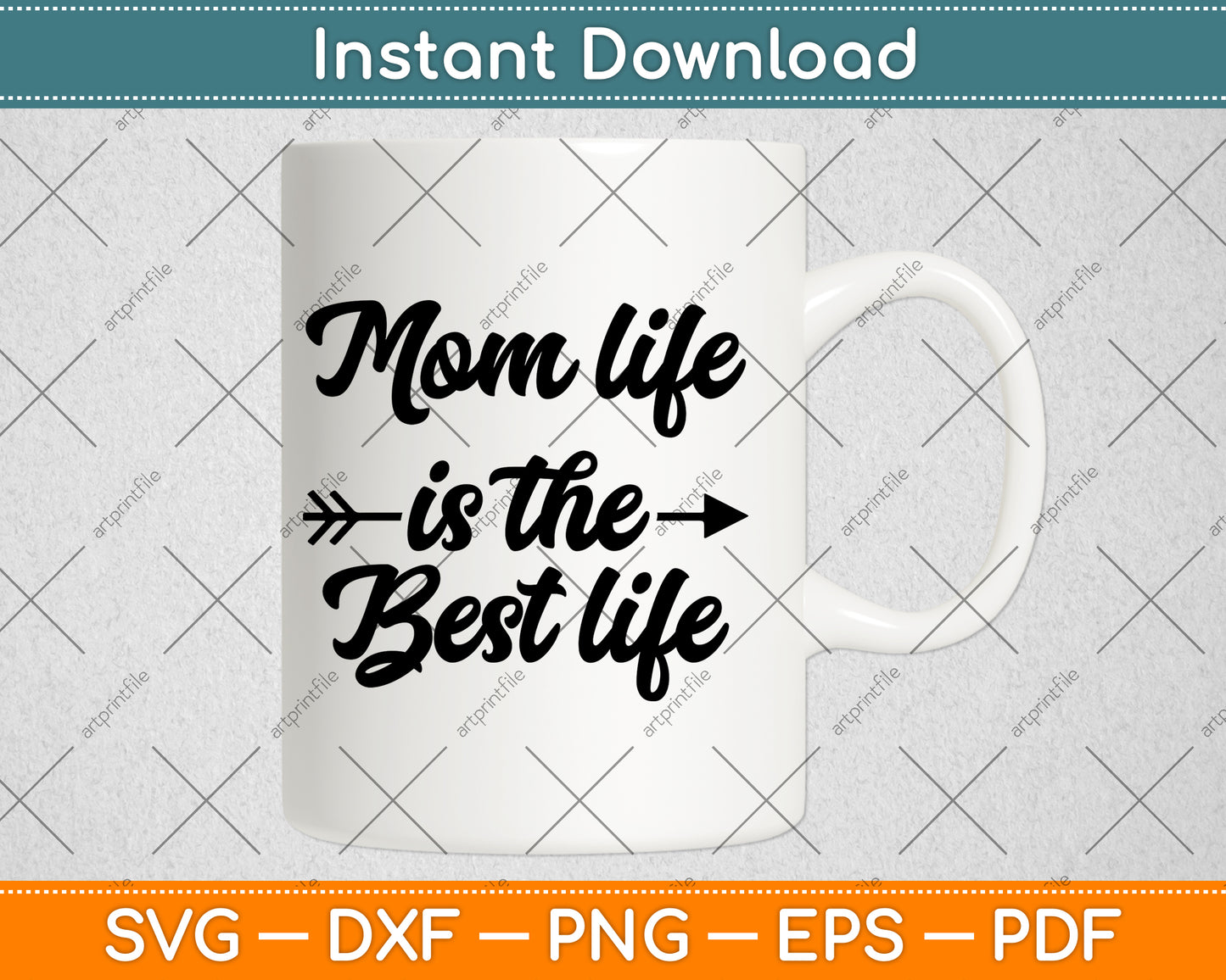 Mom Life Is The Best Life Svg Png Dxf Digital Cutting File