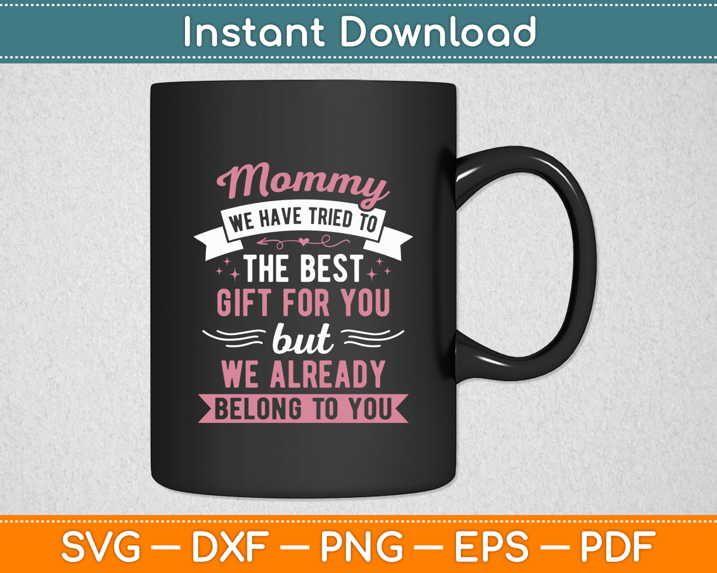 Mom from Daughter Son Best Mom Mothers Day Svg Digital Cutting File