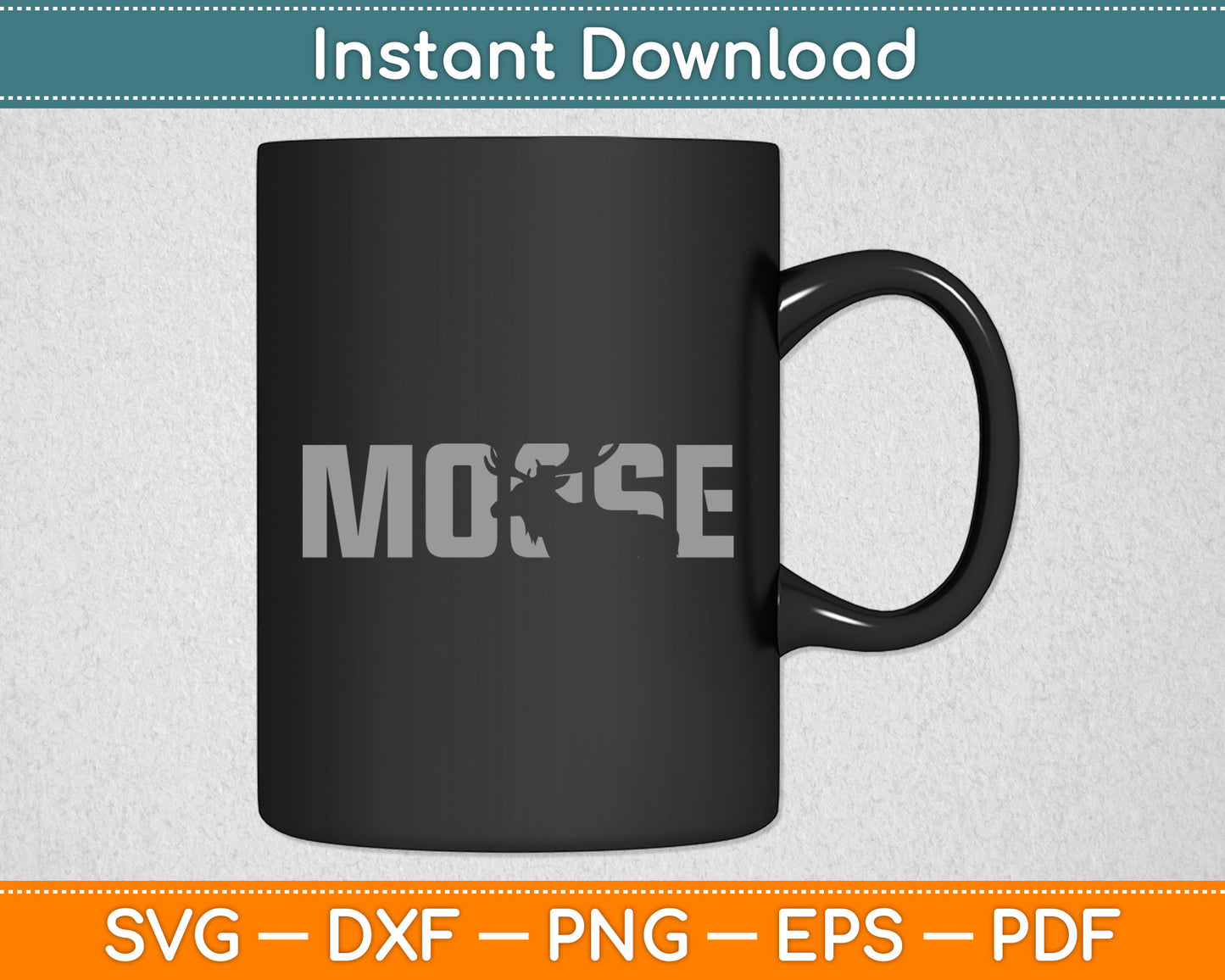 Moose Lover Svg Digital Cutting File