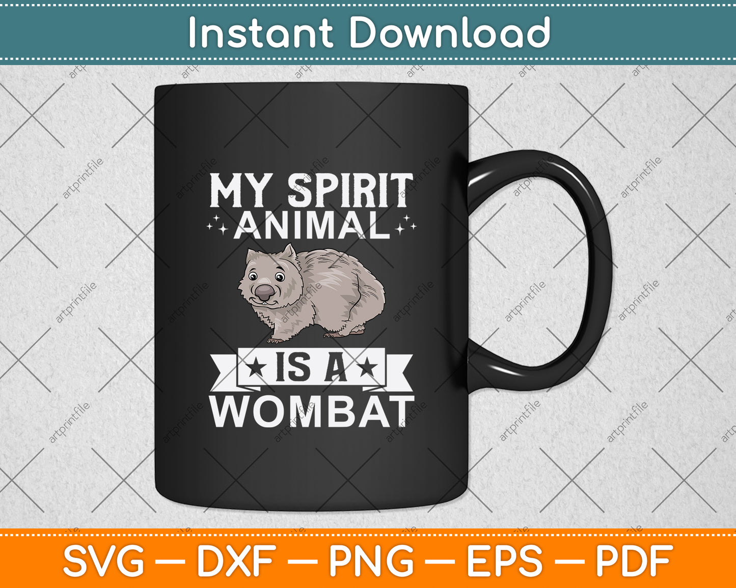 My Spirit Animal Is A Wombat Svg Png Dxf Digital Cutting File