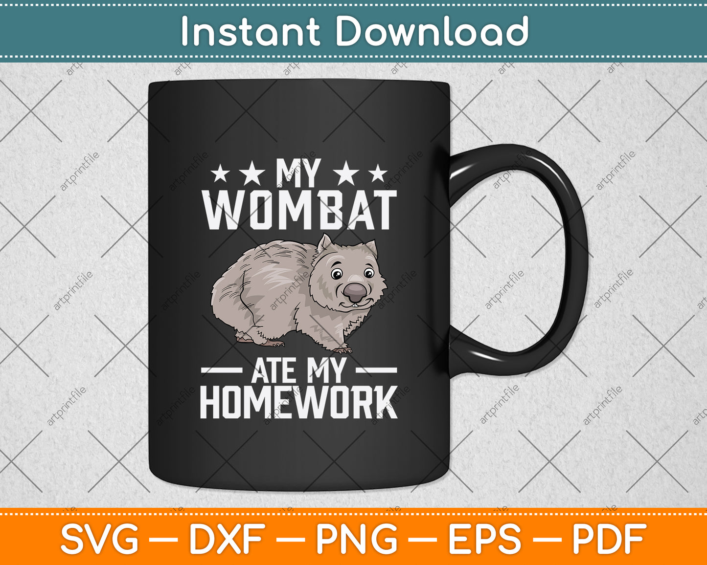 My Wombat Ate My Homework Svg Png Dxf Digital Cutting File