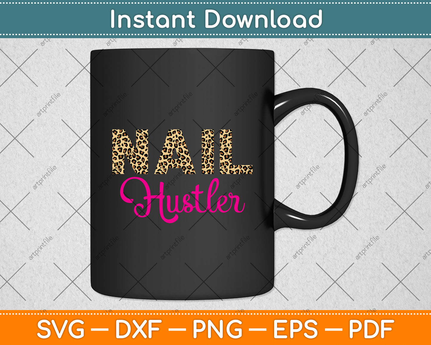 Nail Hustler Leopard Tech Svg Png Dxf Digital Cutting File