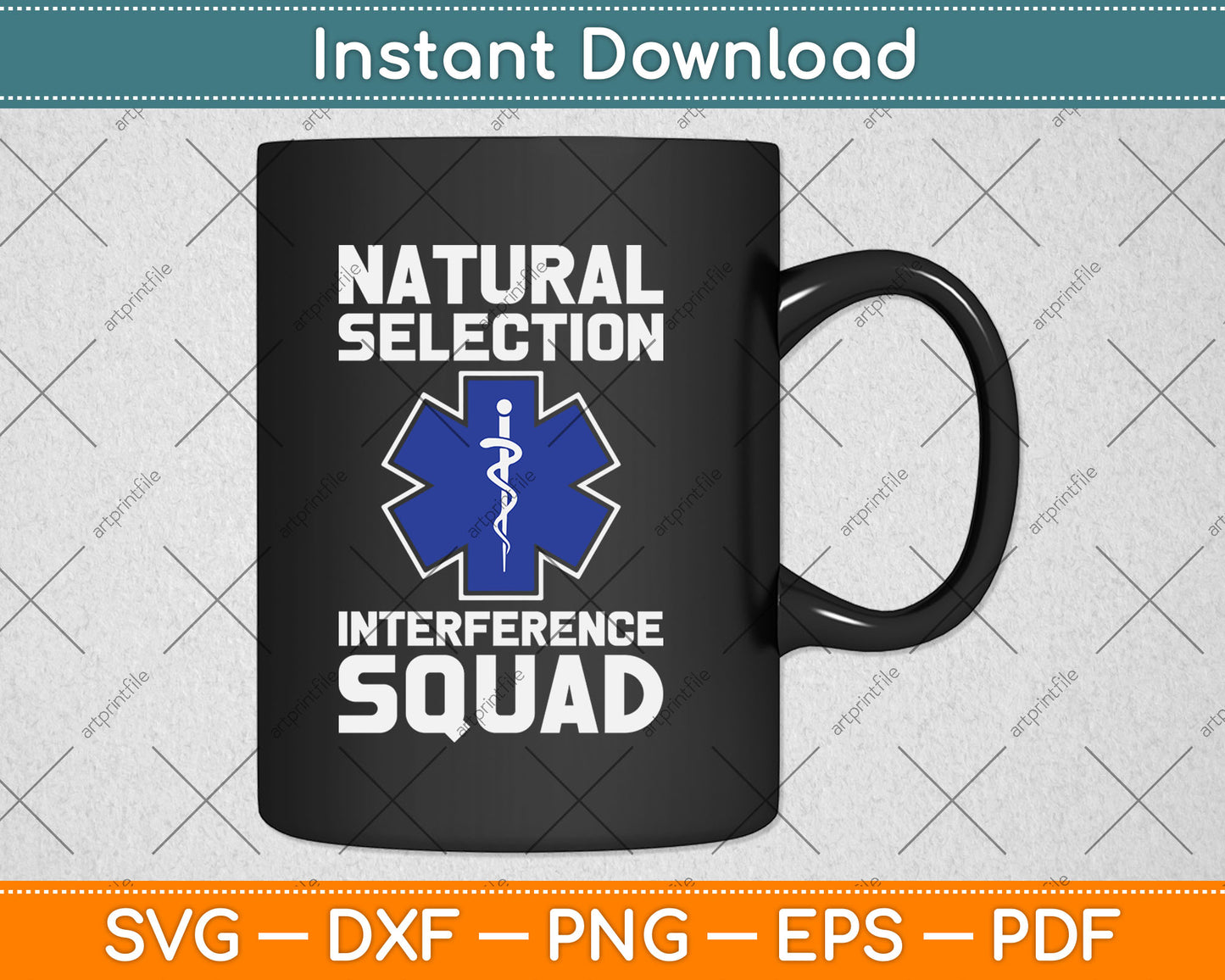 Natural Selection Interference Squad Paramedic Funny Emt Svg Digital Cutting File