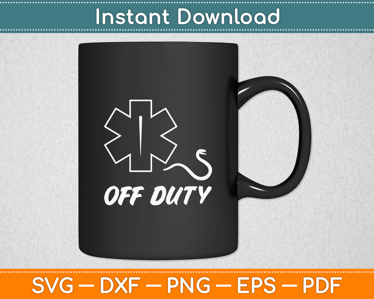 Off Duty Paramedic Medic Emergency First Responder Funny EMT Svg Digital Cutting File