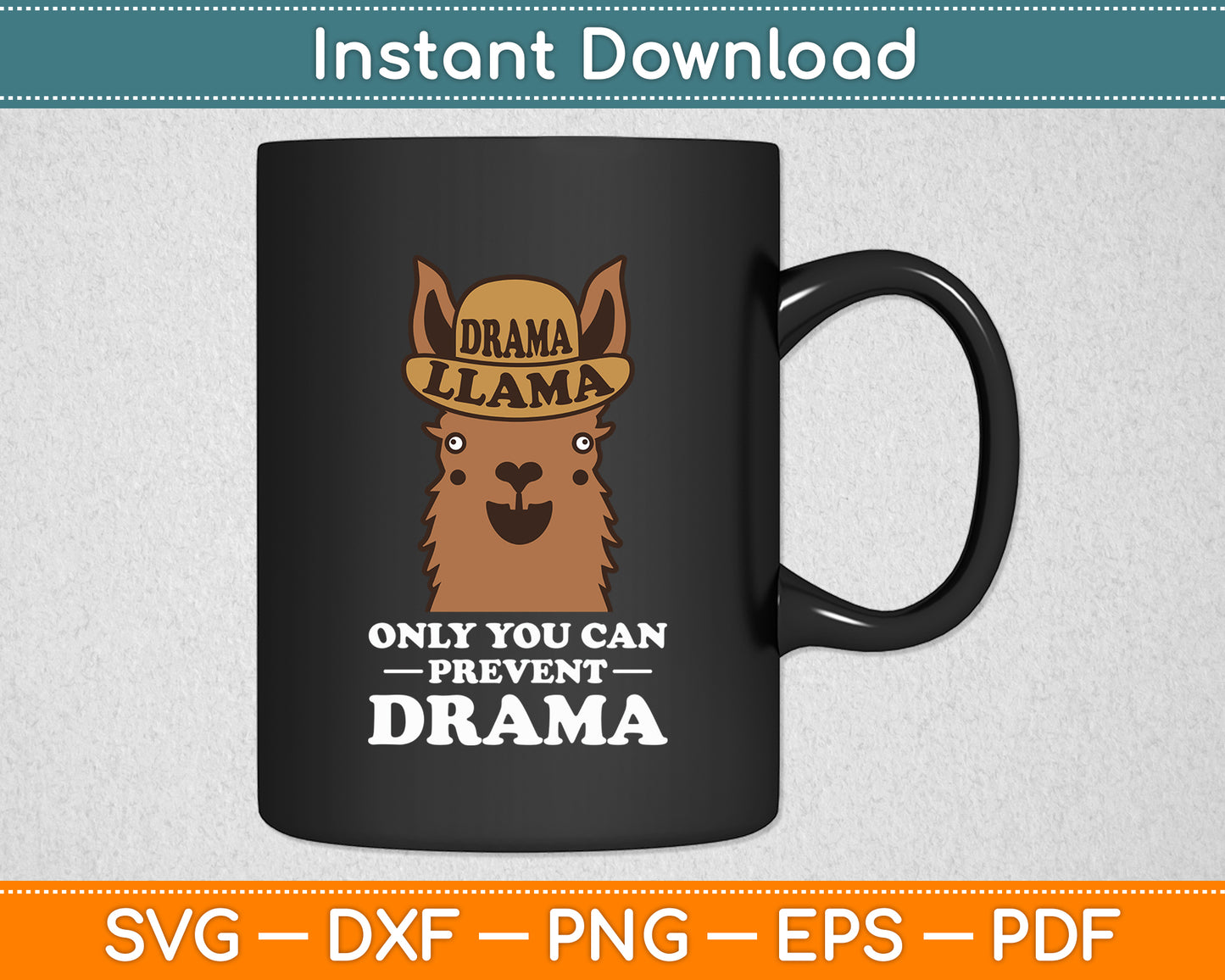 Only You Can Prevent Drama Original Smokey The Llama Svg Digital Cutting File