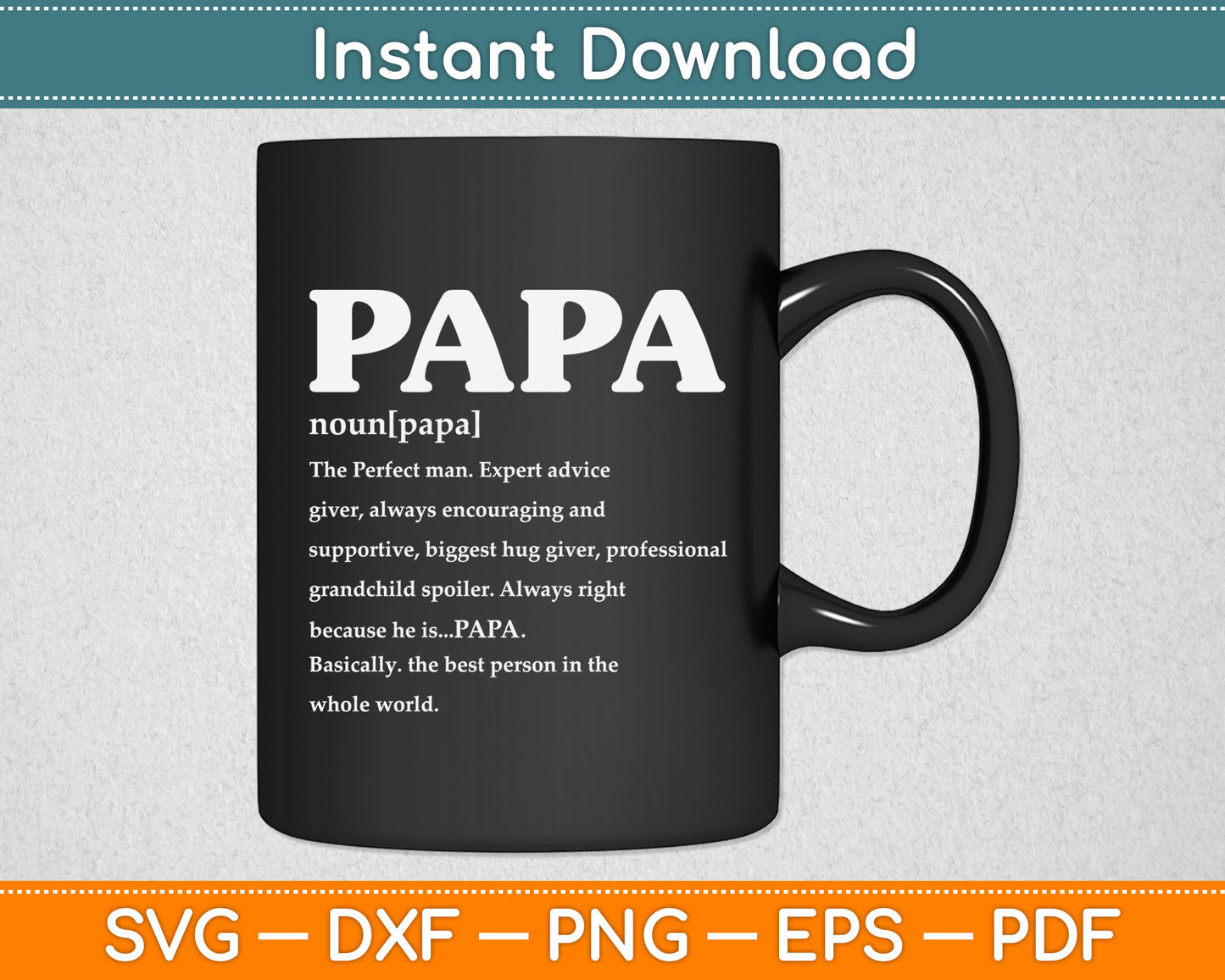 Papa Definition Noun Nutrition Father's Day Grandpa Svg Digital Cutting File