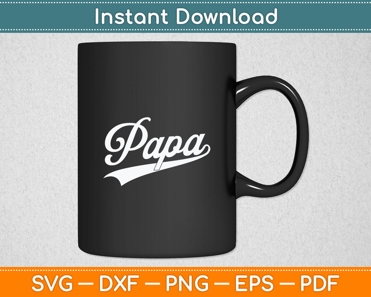 Papa Retro Style Father’s Day Svg Digital Cutting File