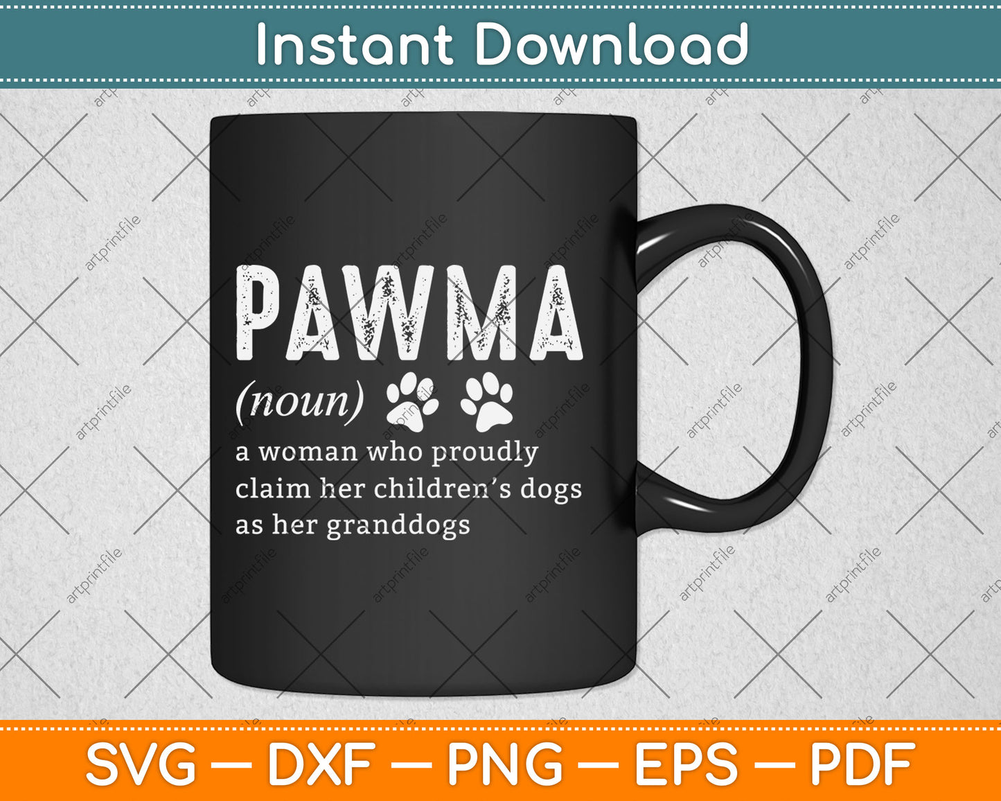 Pawma Noun Definition Mama Grandma Dog Lovers Dog Paw Retro Svg Digital Cutting File
